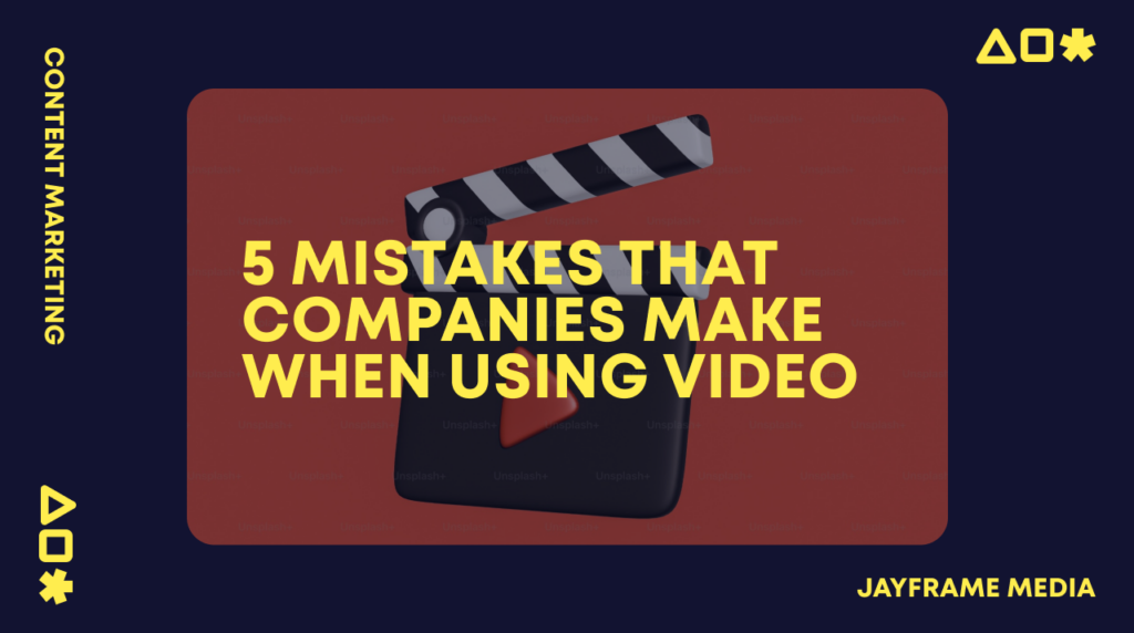 blog article thumbnail 5 mistakes companies make with video